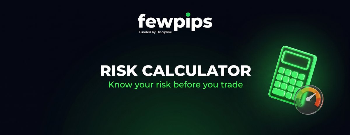 fewpips Risk Calculator. Know your risk before you trade.